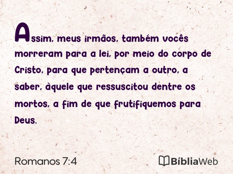 Romanos 7:4 em imagem para compartilhar