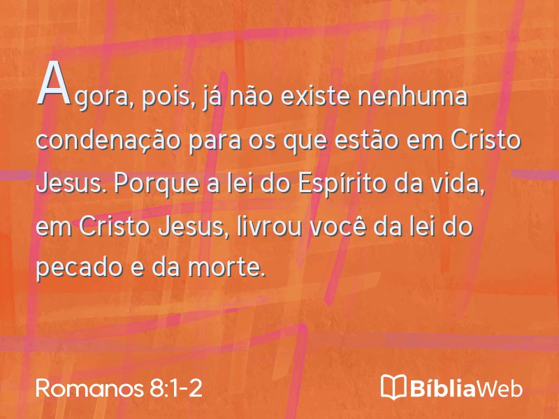 Romanos 8:1-2 em imagem para compartilhar