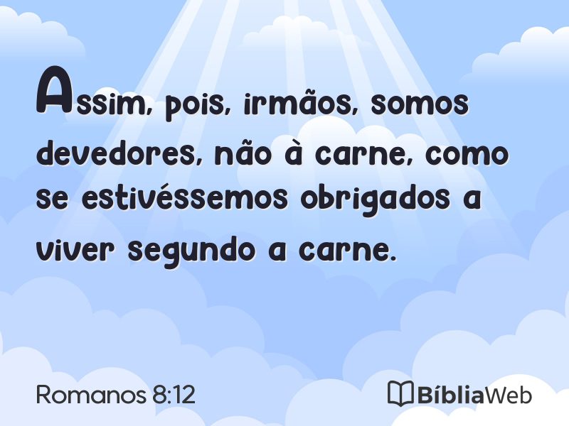 Romanos 8:12 em imagem para compartilhar