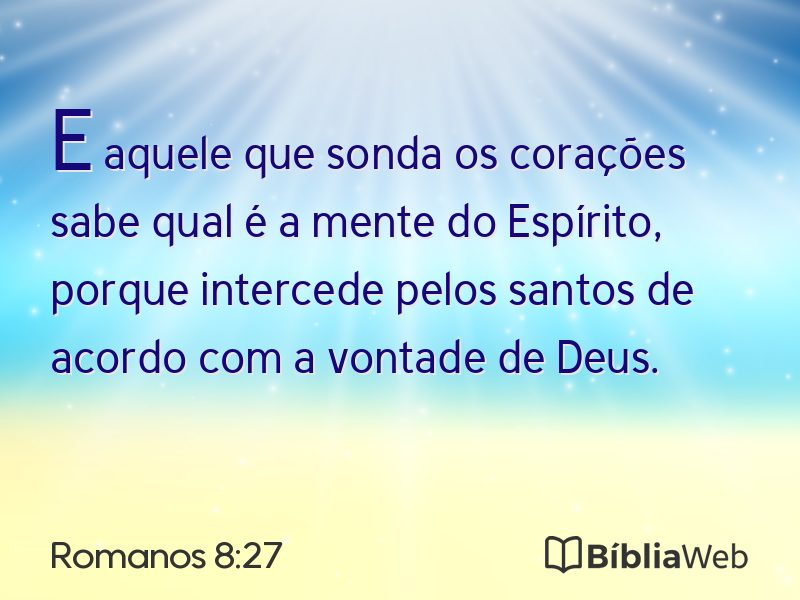 Romanos 8:27 em imagem para compartilhar