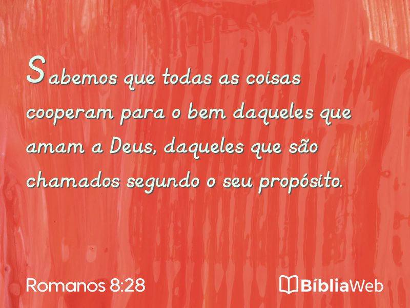 Romanos 8:28 em imagem para compartilhar