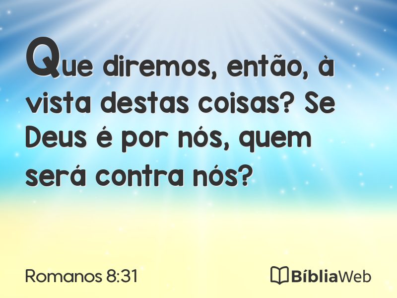 Romanos 8:31 em imagem para compartilhar
