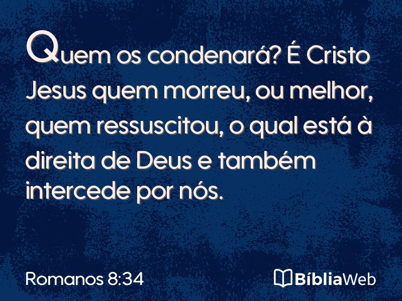 Romanos 8:34 em imagem para compartilhar