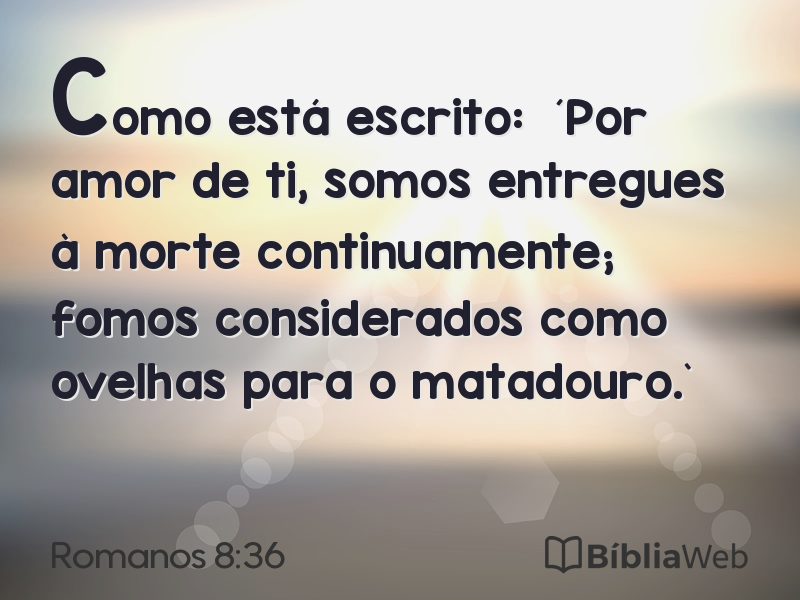 Romanos 8:36 em imagem para compartilhar