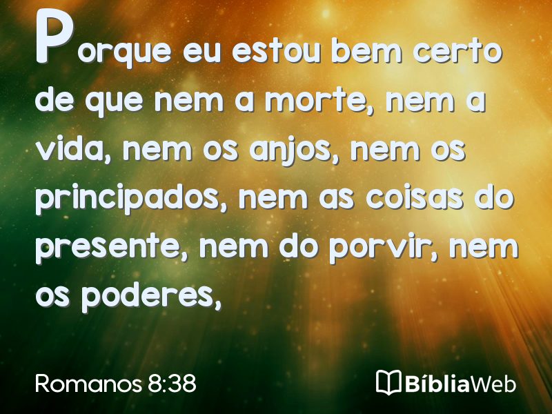 Romanos 8:38 em imagem para compartilhar