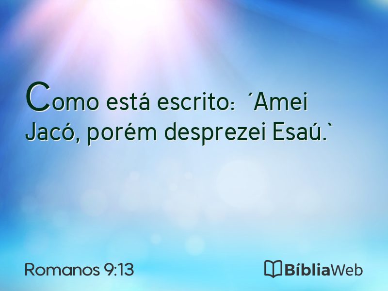 Romanos 9:13 em imagem para compartilhar