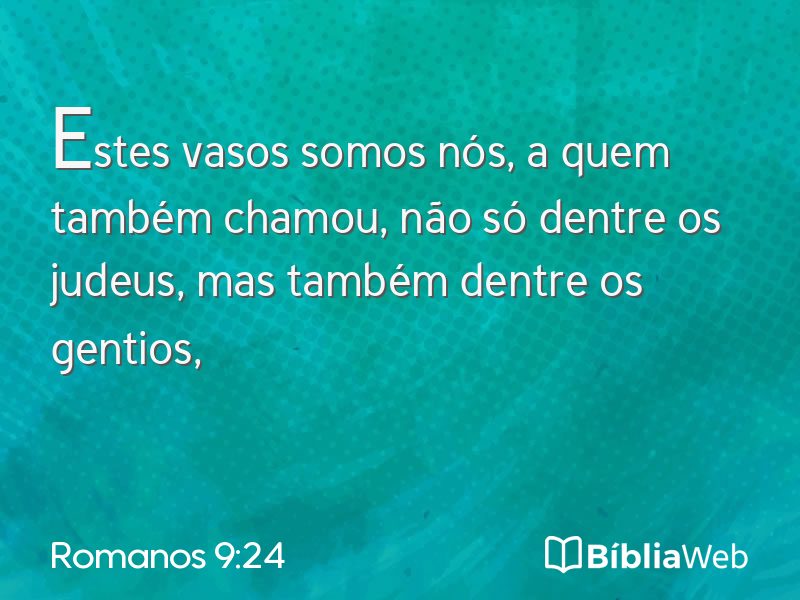 Romanos 9:24 em imagem para compartilhar