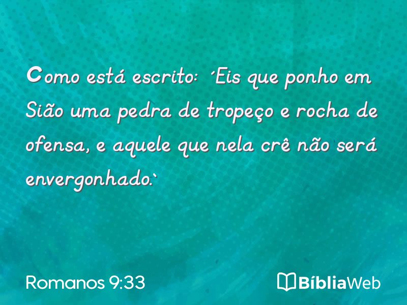 Romanos 9:33 em imagem para compartilhar
