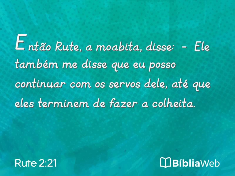 Rute 2:21 em imagem para compartilhar