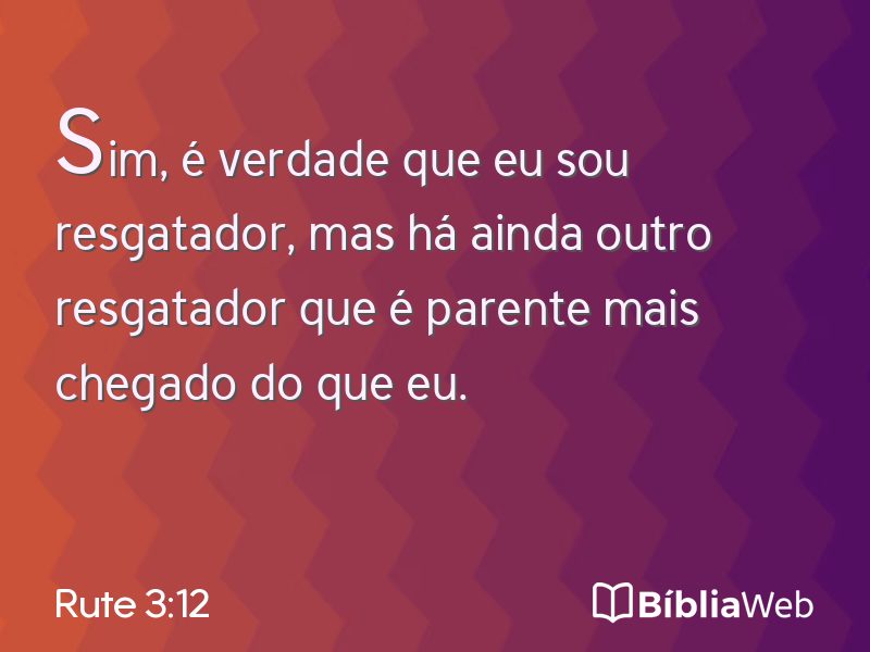 Rute 3:12 em imagem para compartilhar