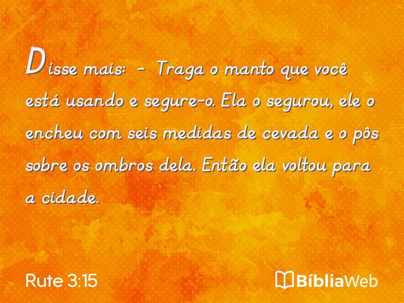 Rute 3:15 em imagem para compartilhar