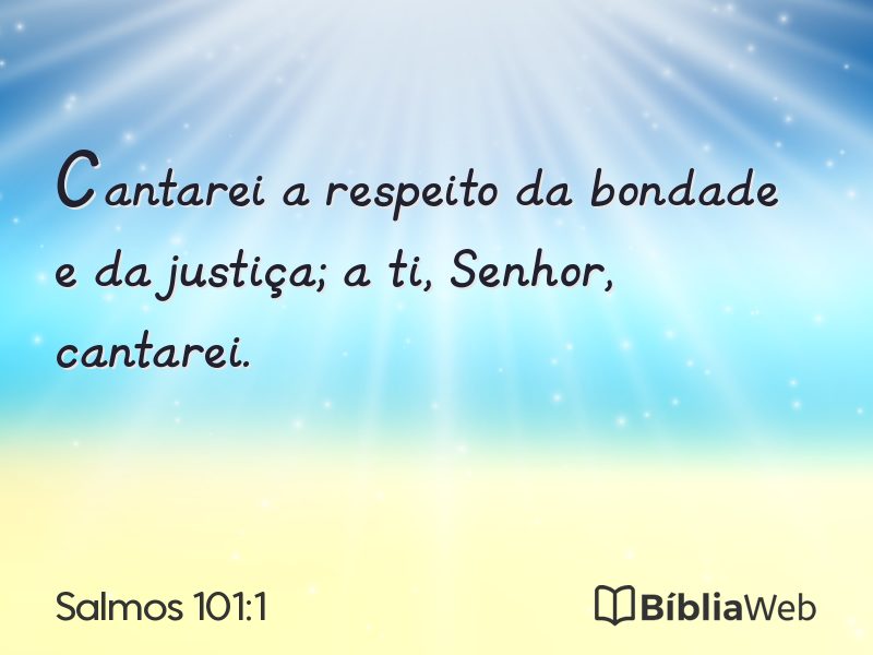 Salmos 101:1 em imagem para compartilhar