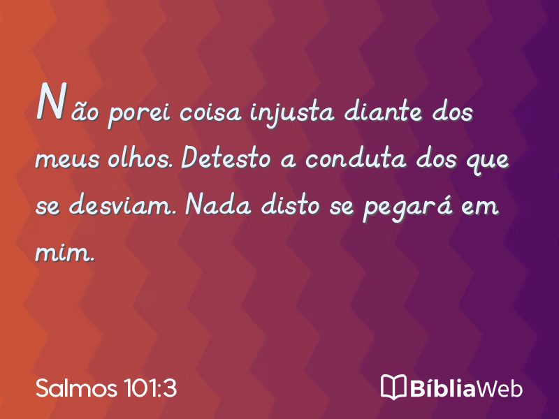 Salmos 101:3 em imagem para compartilhar
