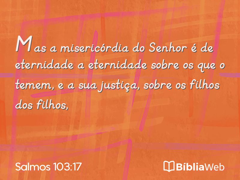 Salmos 103:17 em imagem para compartilhar