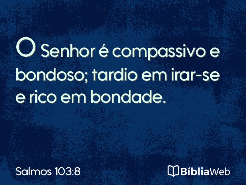 Salmos 103:8 em imagem para compartilhar