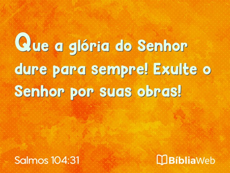 Salmos 104:31 em imagem para compartilhar