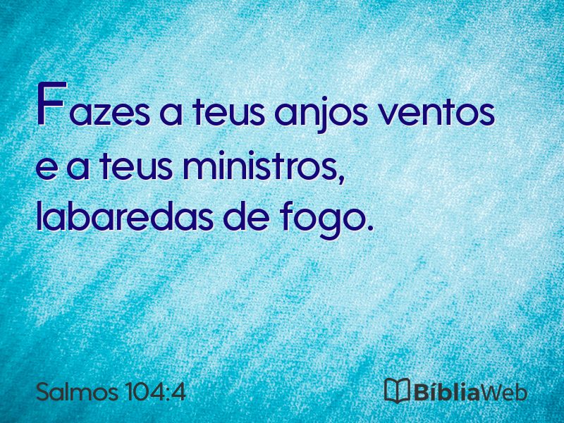 Salmos 104:4 em imagem para compartilhar