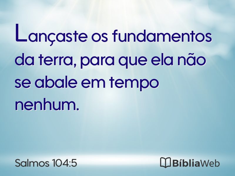 Salmos 104:5 em imagem para compartilhar