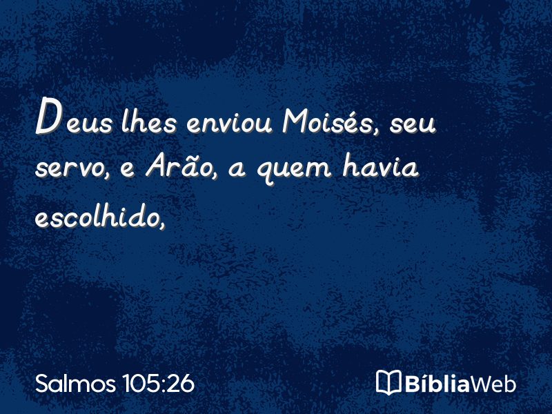 Salmos 105:26 em imagem para compartilhar