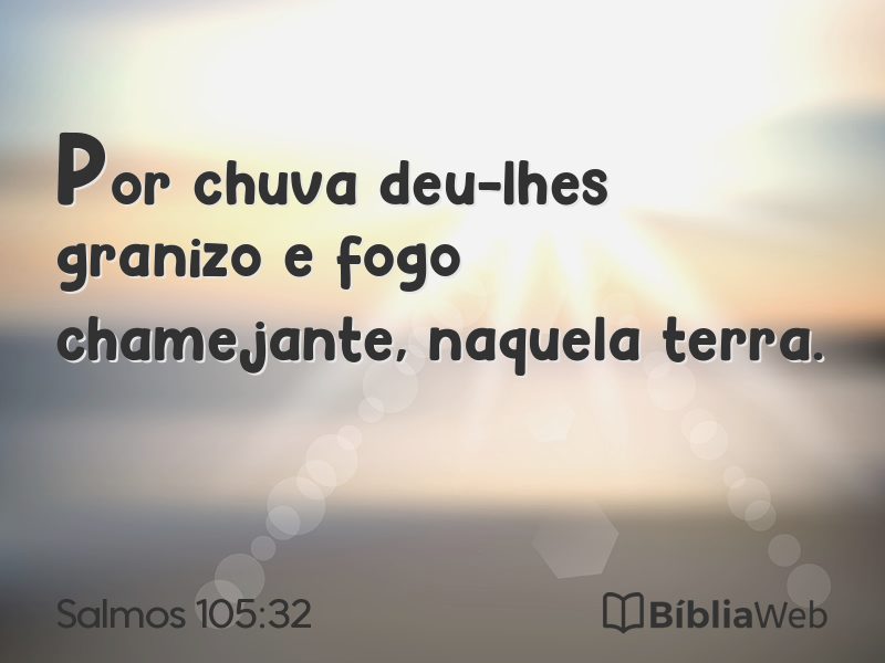Salmos 105:32 em imagem para compartilhar