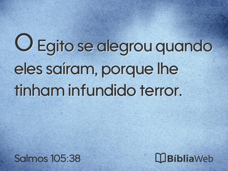 Salmos 105:38 em imagem para compartilhar