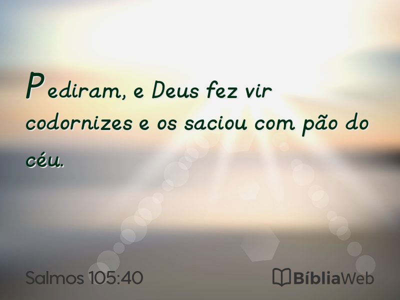 Salmos 105:40 em imagem para compartilhar