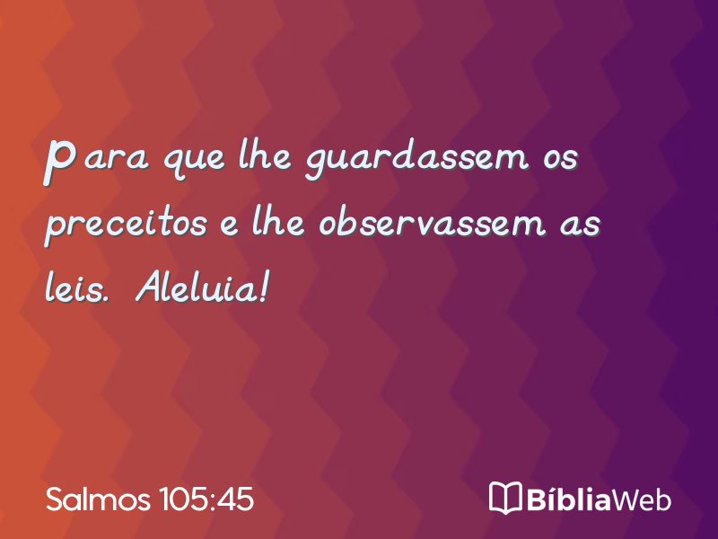 Salmos 105:45 em imagem para compartilhar