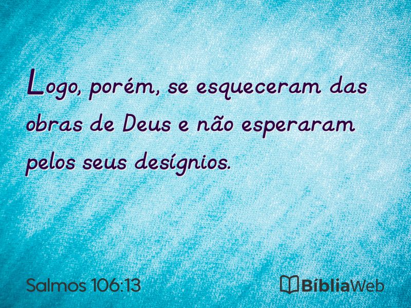Salmos 106:13 em imagem para compartilhar