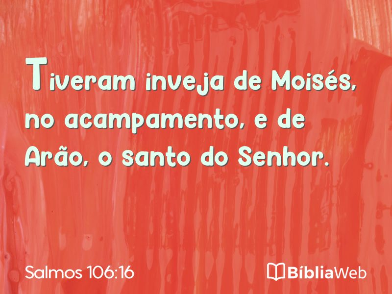 Salmos 106:16 em imagem para compartilhar