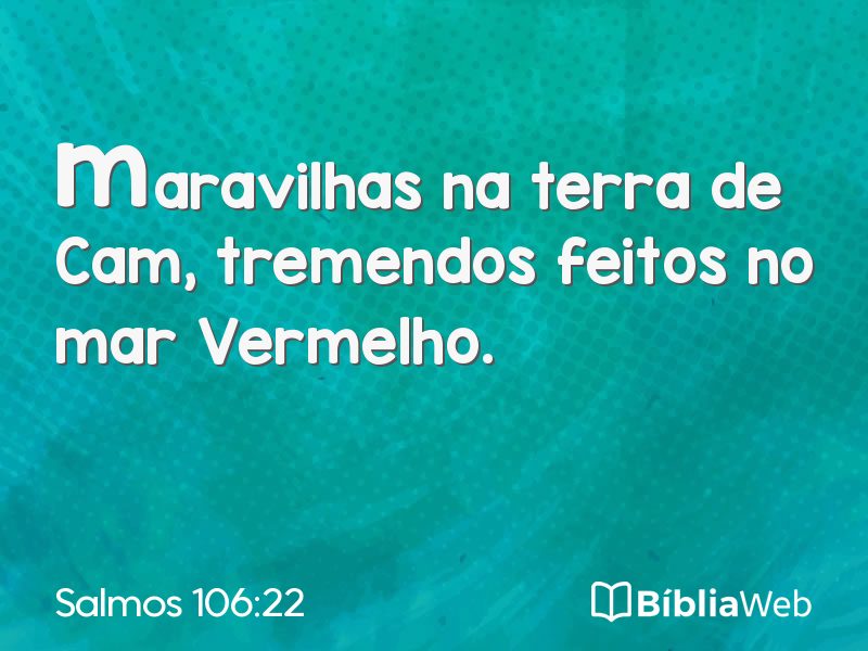 Salmos 106:22 em imagem para compartilhar