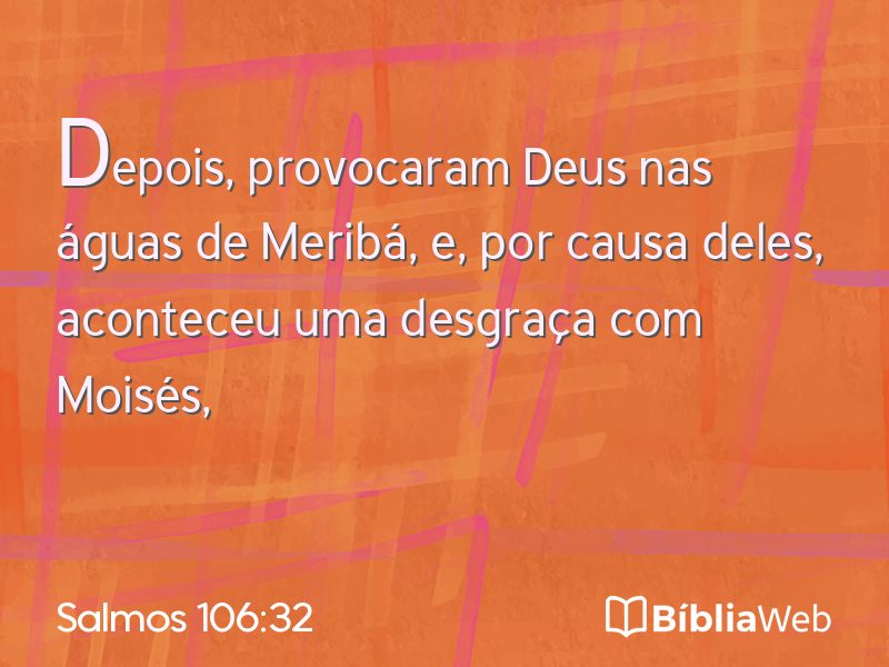 Salmos 106:32 em imagem para compartilhar