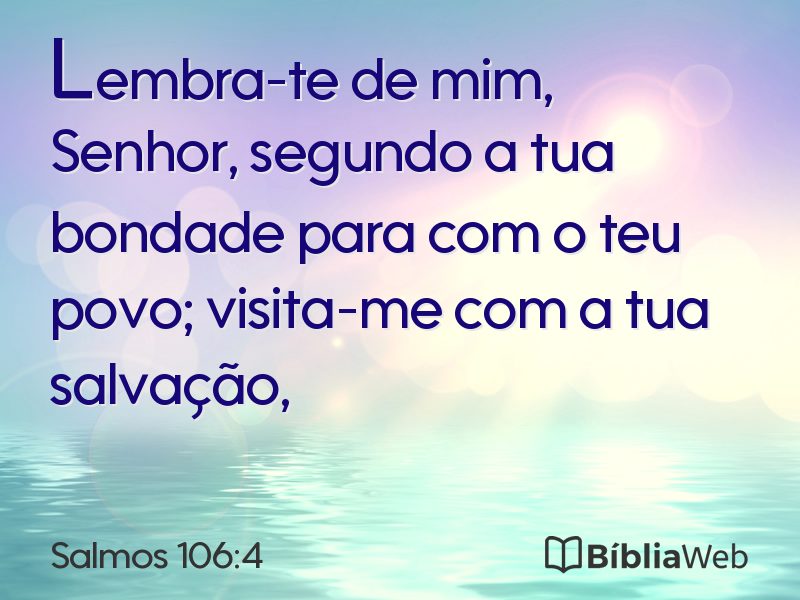 Salmos 106:4 em imagem para compartilhar