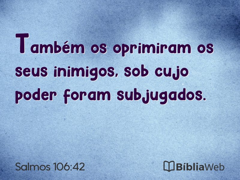 Salmos 106:42 em imagem para compartilhar
