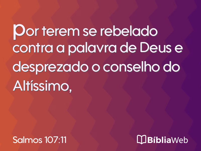 Salmos 107:11 em imagem para compartilhar