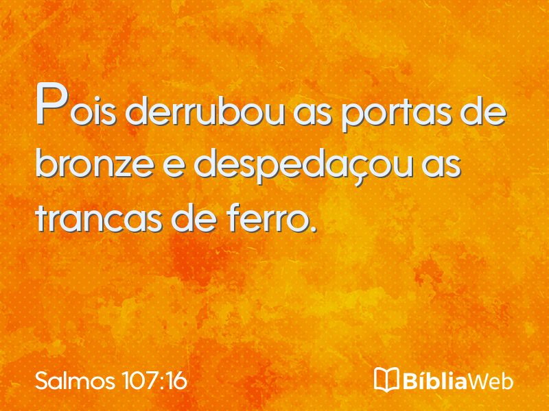 Salmos 107:16 em imagem para compartilhar