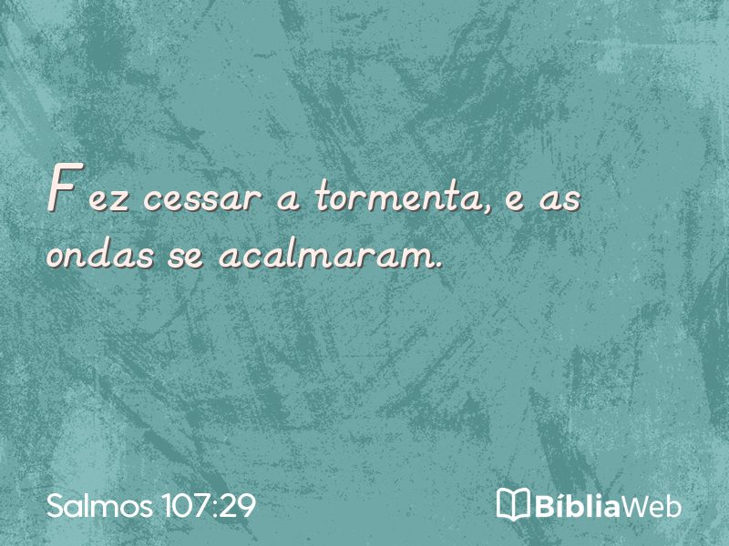 Salmos 107:29 em imagem para compartilhar