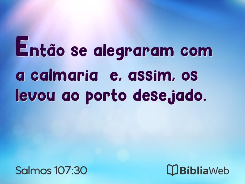 Salmos 107:30 em imagem para compartilhar