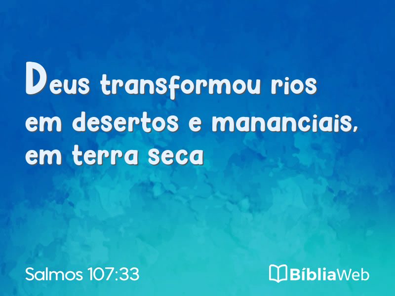 Salmos 107:33 em imagem para compartilhar
