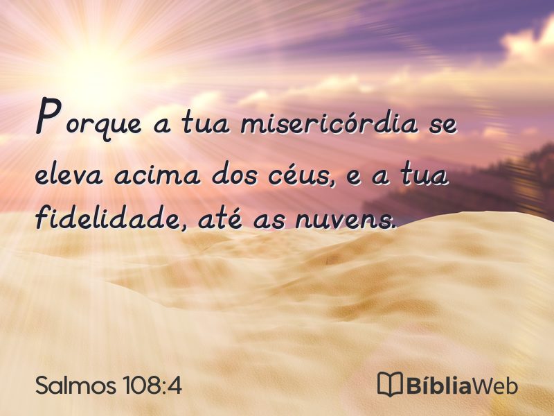 Salmos 108:4 em imagem para compartilhar