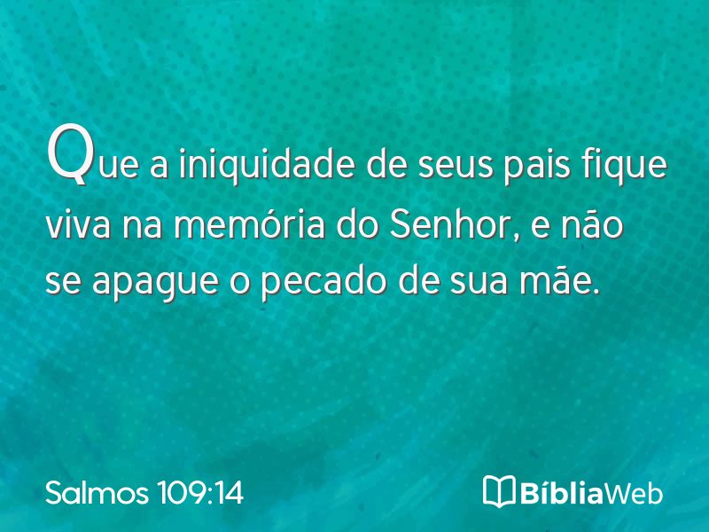 Salmos 109:14 em imagem para compartilhar