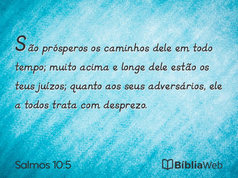 Salmos 10:5 em imagem para compartilhar