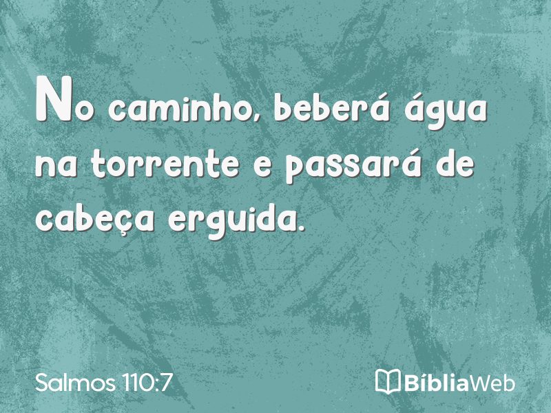 Salmos 110:7 em imagem para compartilhar
