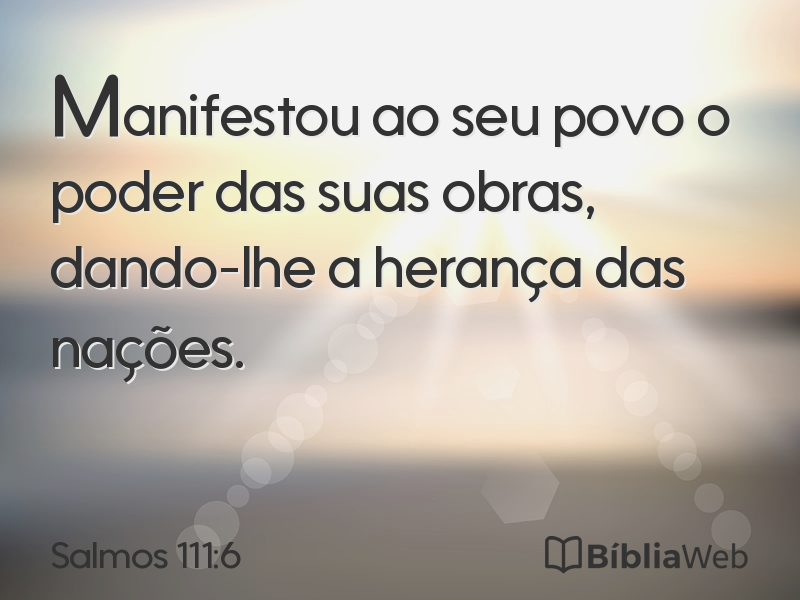 Salmos 111:6 em imagem para compartilhar