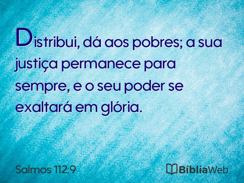 Salmos 112:9 em imagem para compartilhar