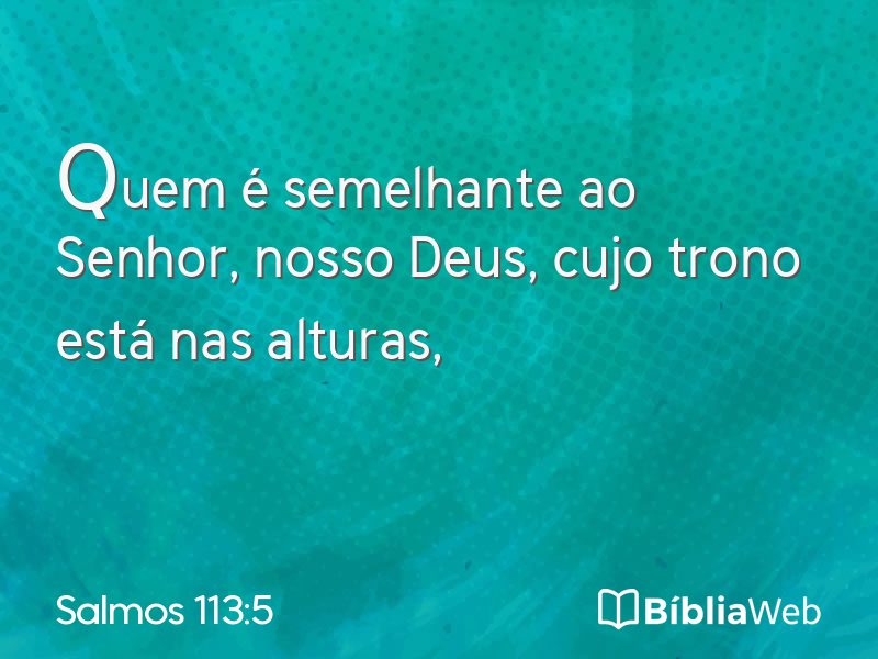 Salmos 113:5 em imagem para compartilhar