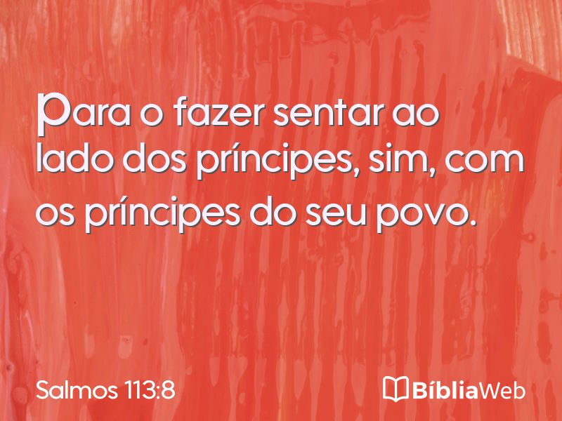 Salmos 113:8 em imagem para compartilhar