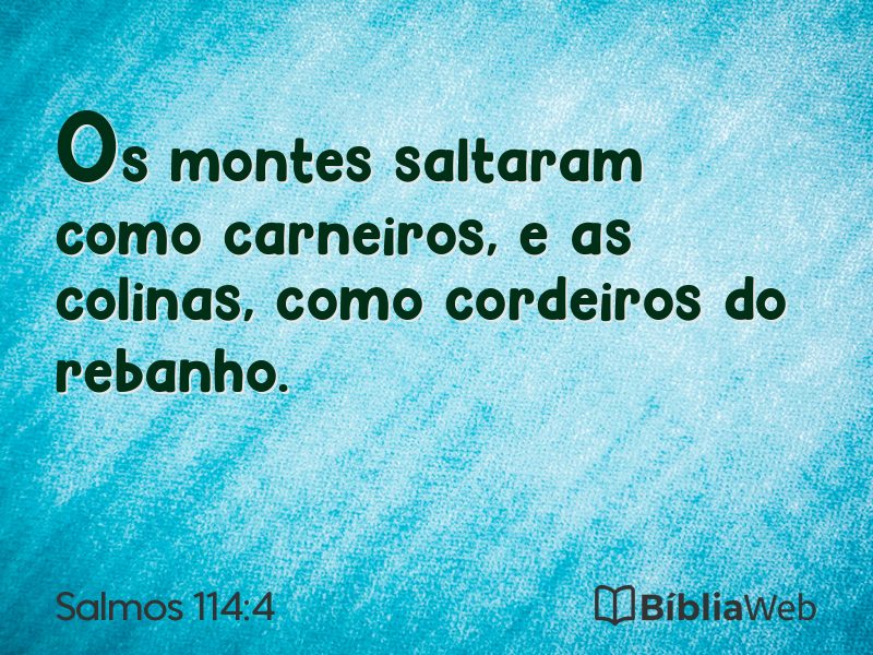 Salmos 114:4 em imagem para compartilhar