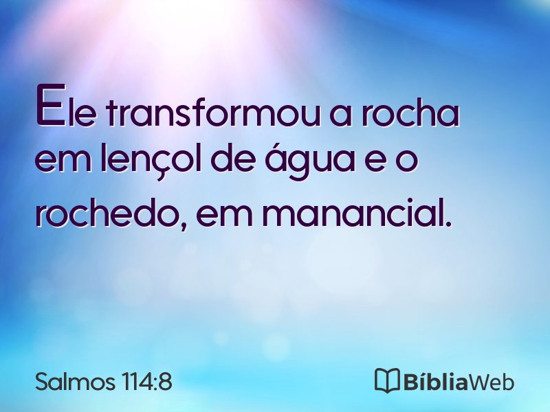 Salmos 114:8 em imagem para compartilhar