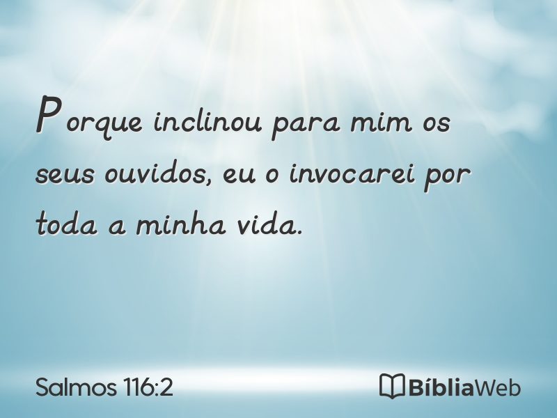 Salmos 116:2 em imagem para compartilhar