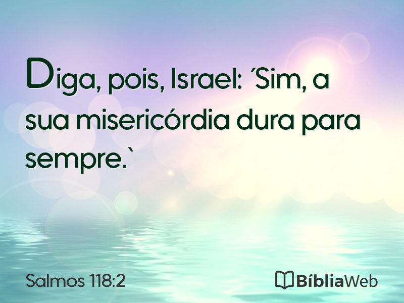 Salmos 118:2 em imagem para compartilhar